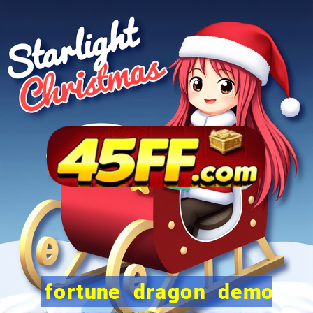 fortune dragon demo bet 500